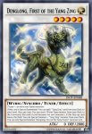 Yugioh banned list card Denglong, First of the Yang Zing