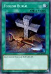 Yugioh banned list card Foolish Burial